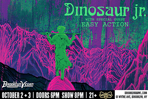 Dinosaur Jr @ Brooklyn Bowl tix on BrooklynVegan presale (password here) ++ updated dates