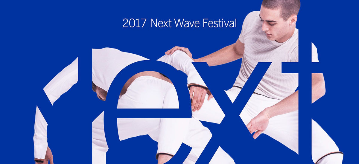BAM Next Wave Festival: 2017 Lineup & Tickets