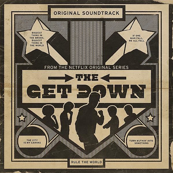 Netflix’s ‘The Get Down’ is out now (listen to the soundtrack & music from the show)