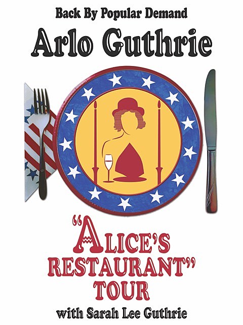 Arlo Guthrie going on “The Alice’s Restaurant — Back By Popular Demand Tour”