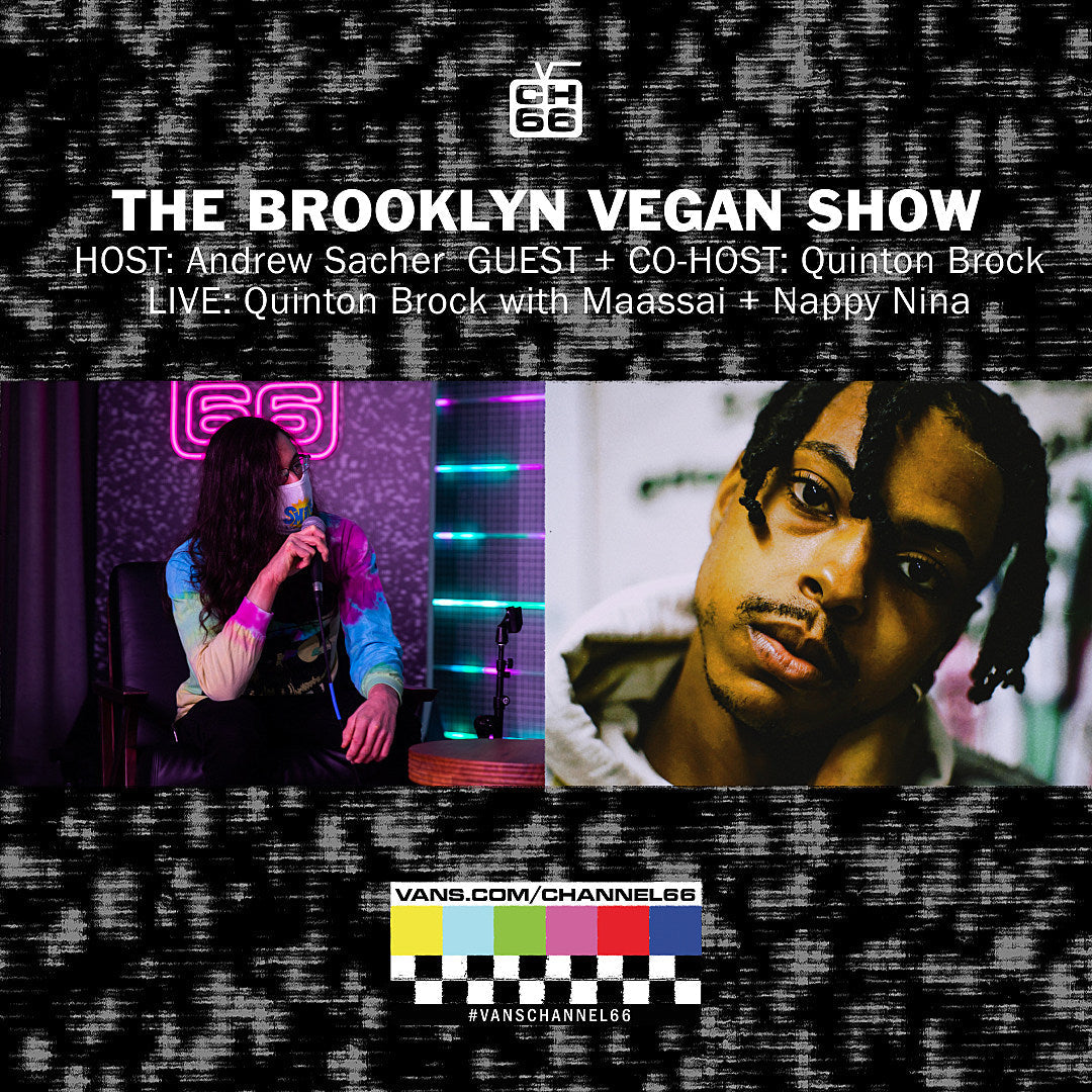 This week on The BV Show: Quinton Brock, Maassai & Nappy Nina