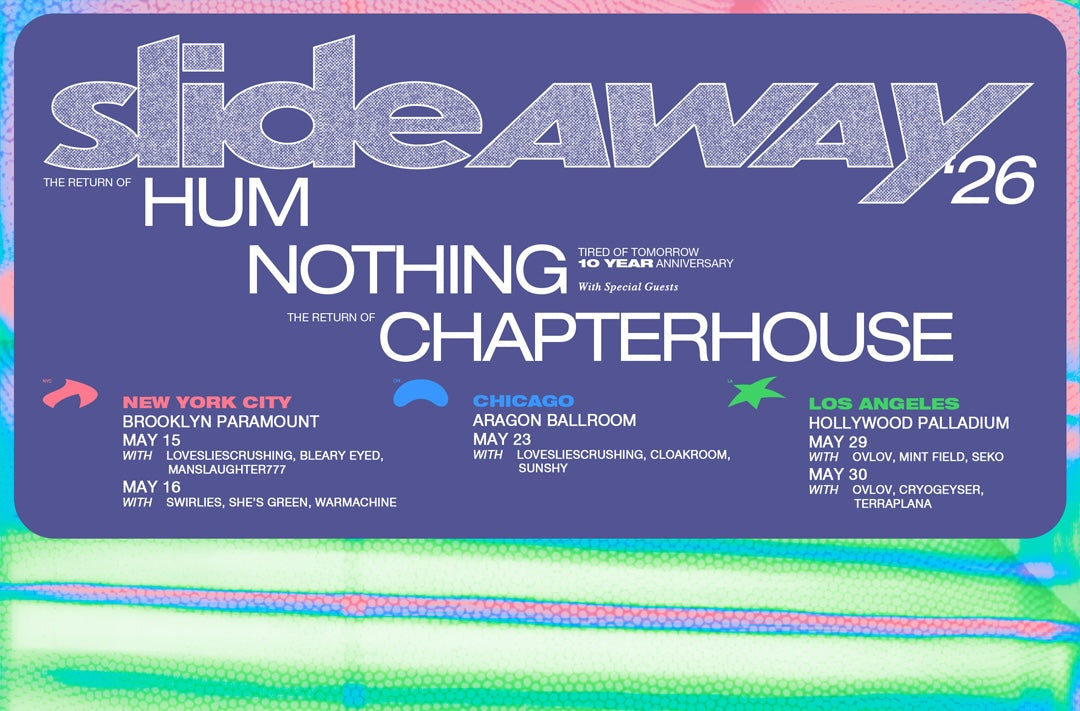 Hum & Chapterhouse return for Slide Away 2026 festivals