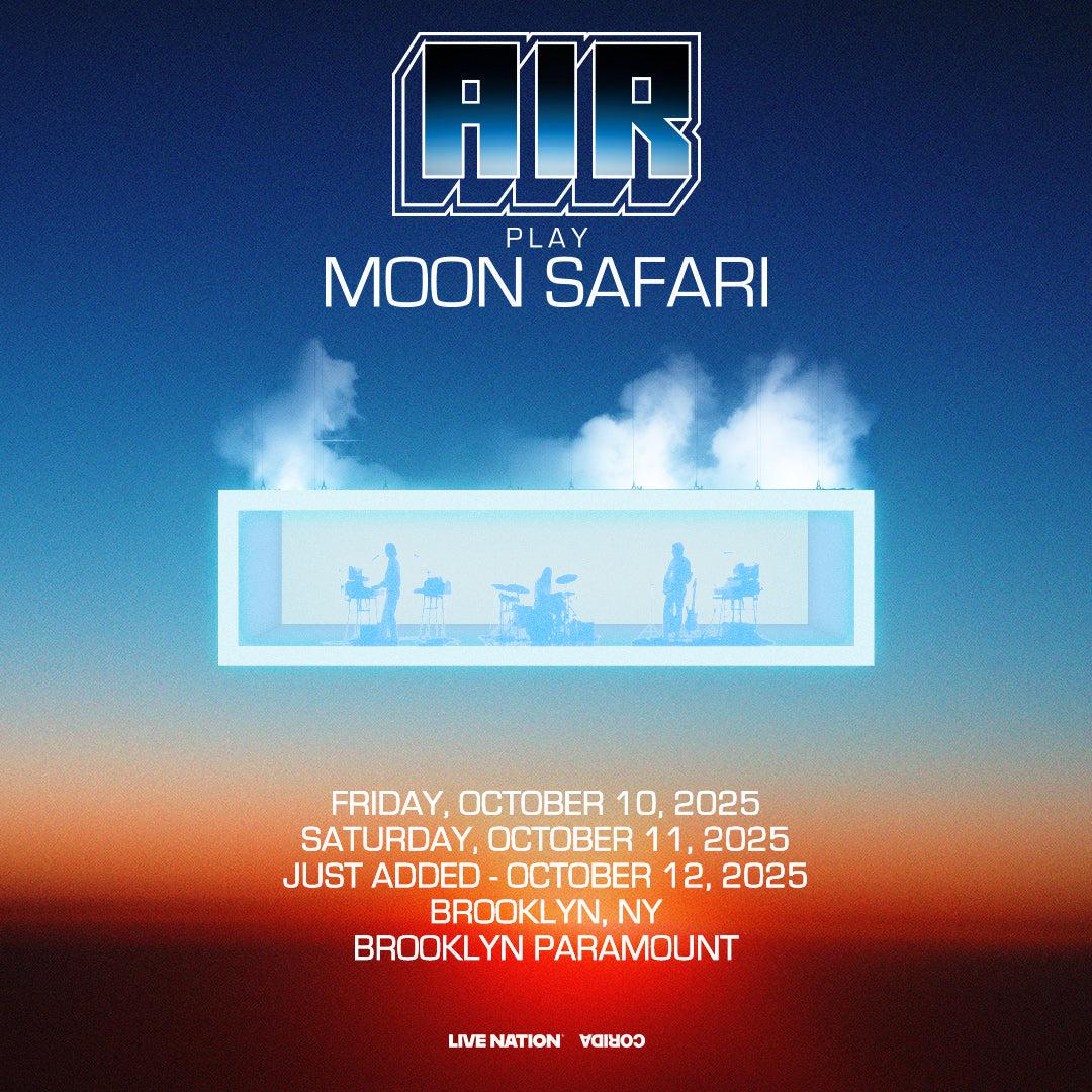 Air @ Brooklyn Paramount Night 3 on BV presale (password here)