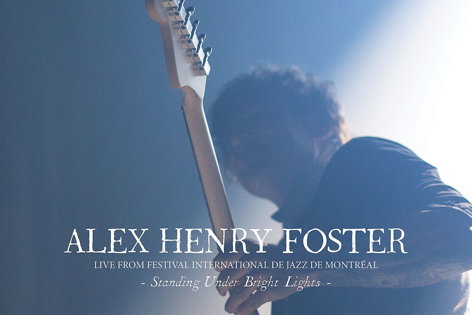 Watch Alex Henry Foster’s “The Son of Hannah” video from upcoming live album/film
