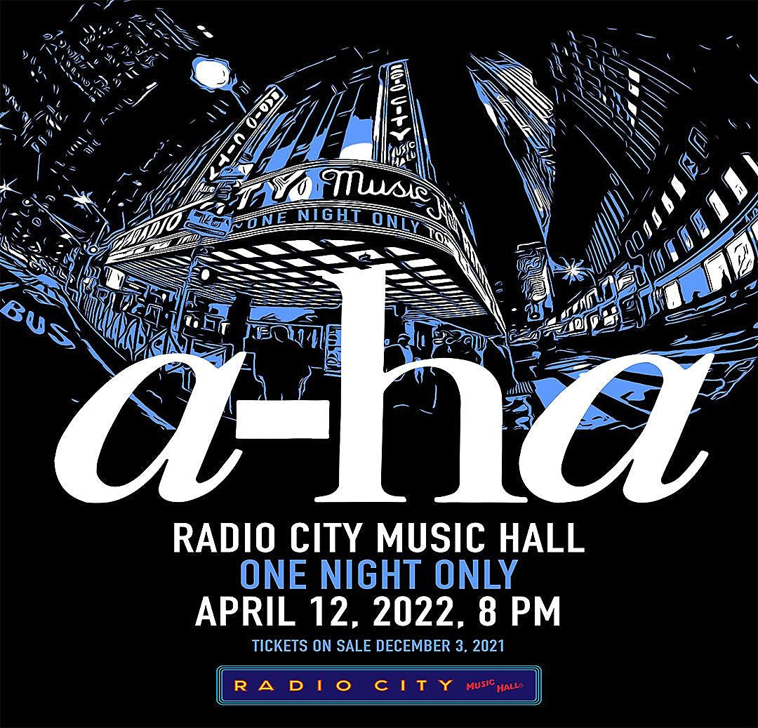 A-ha playing NYC (Radio City) and L.A. (The Wiltern) on 2022 tour