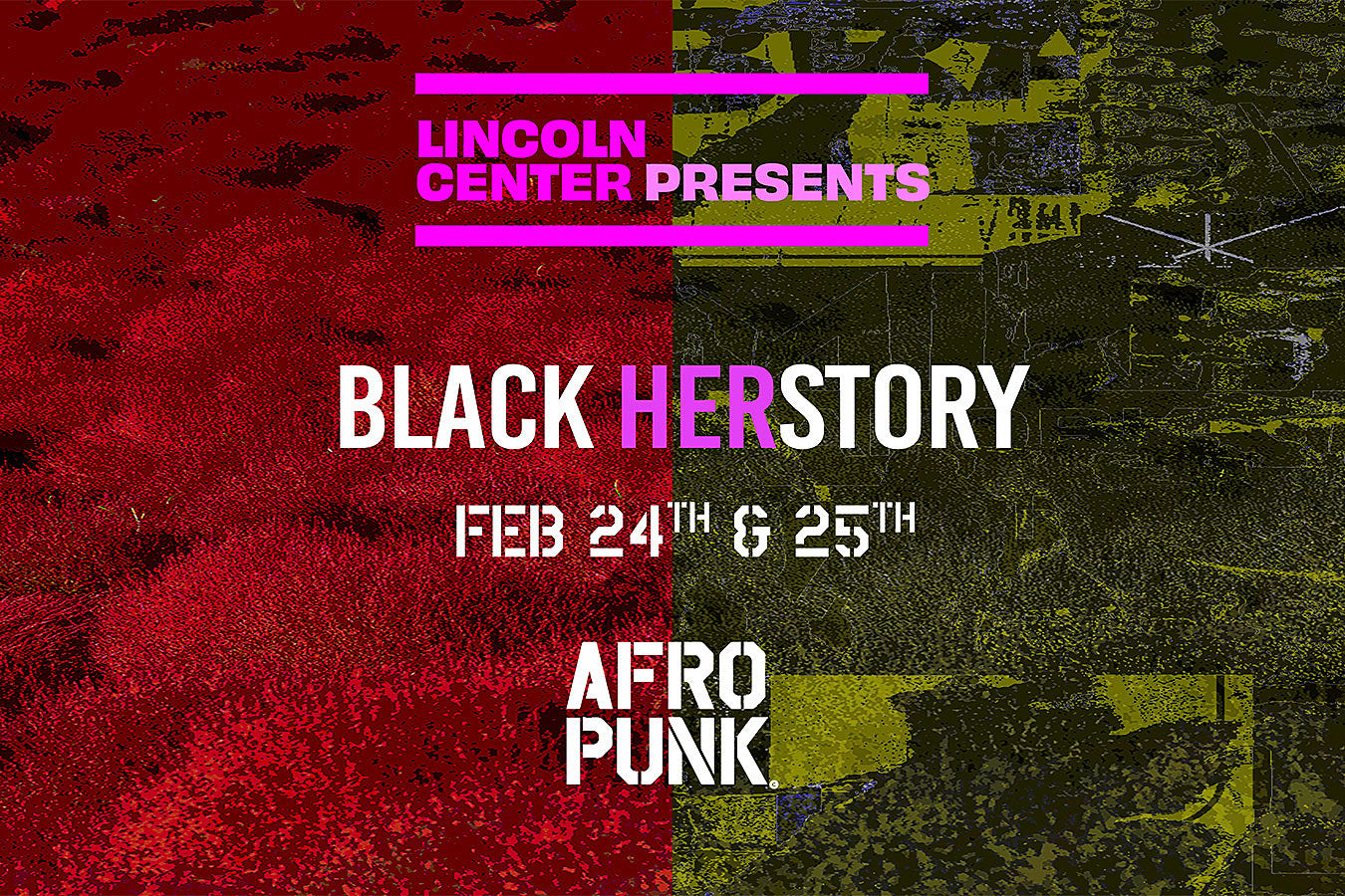 Afropunk & Lincoln Center throwing 2-day fest Black HERstory Live
