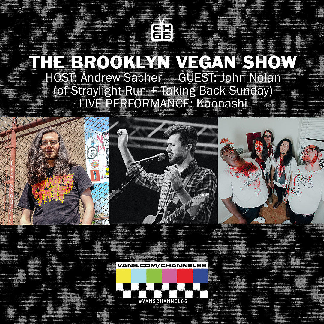 This week on Ch 66: John Nolan (Taking Back Sunday, Straylight Run) + Kaonashi (live)