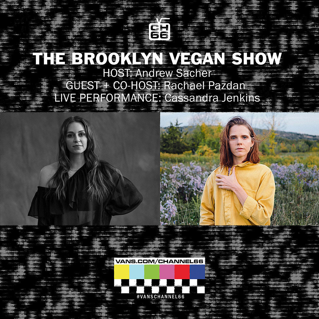 Cassandra Jenkins (live) + Rachael Pazdan joining us on Vans Ch 66 this week