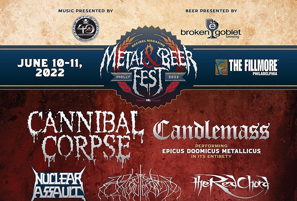 Decibel Fest Philly 2022 lineup: Cannibal Corpse, Candlemass, Nuclear Assault, Red Chord, more