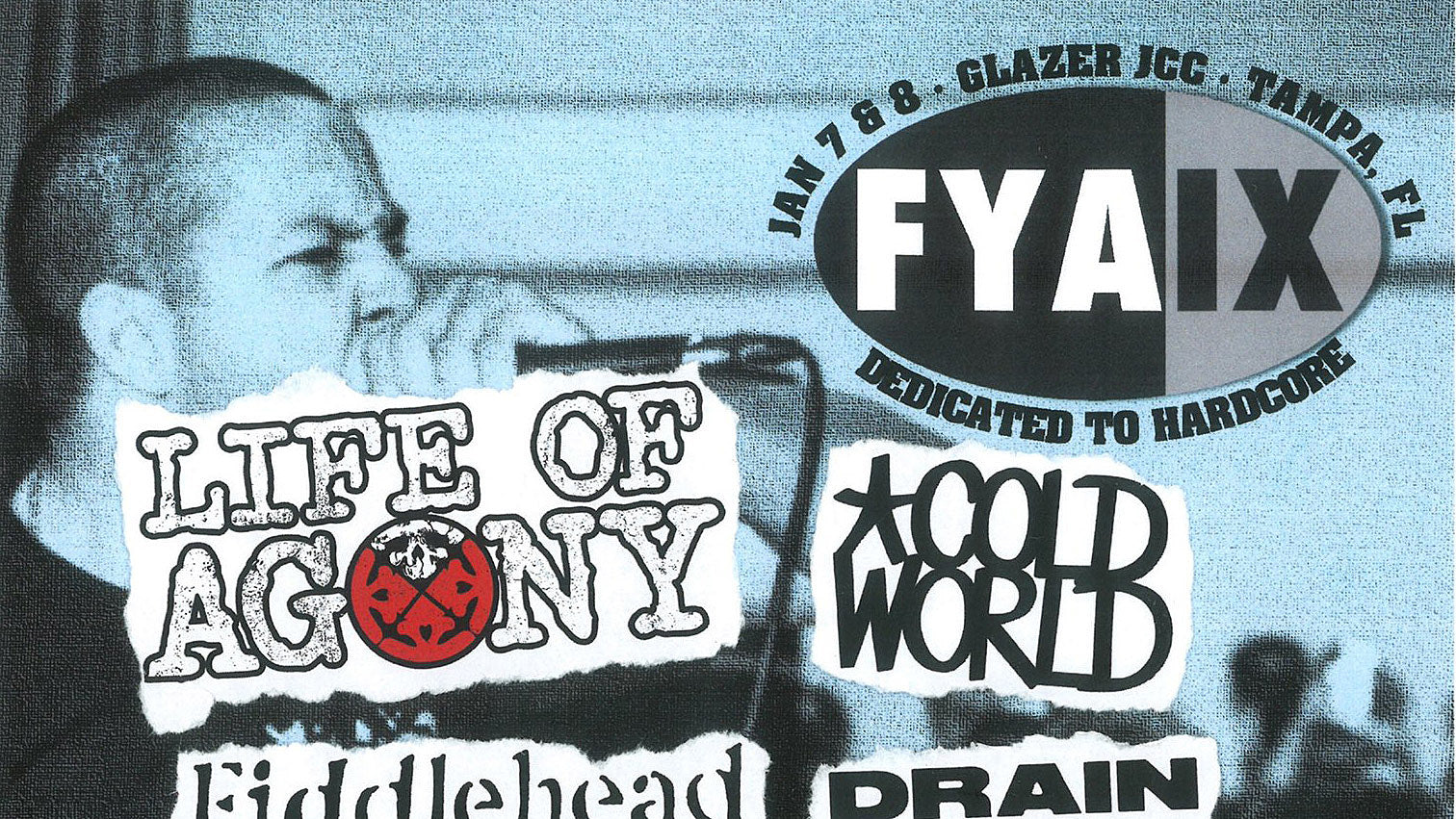 FYA 9 Lineup (Life of Agony, Cold World, Drain, Fiddlehead, Sunami, No Pressure & more)