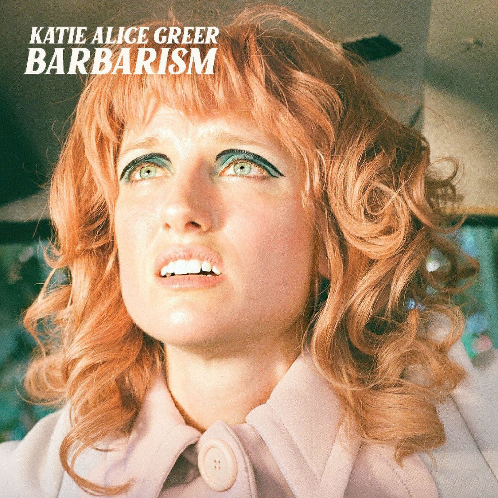 Katie Alice Greer (ex-Priests) discusses the influences behind her solo debut, ‘Barbarism’