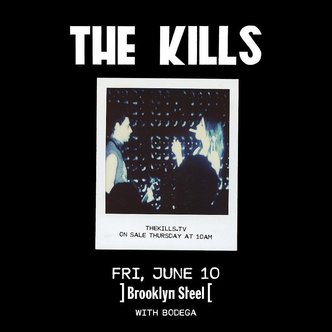 The Kills @ BrooklynSteel on BV presale (password here)