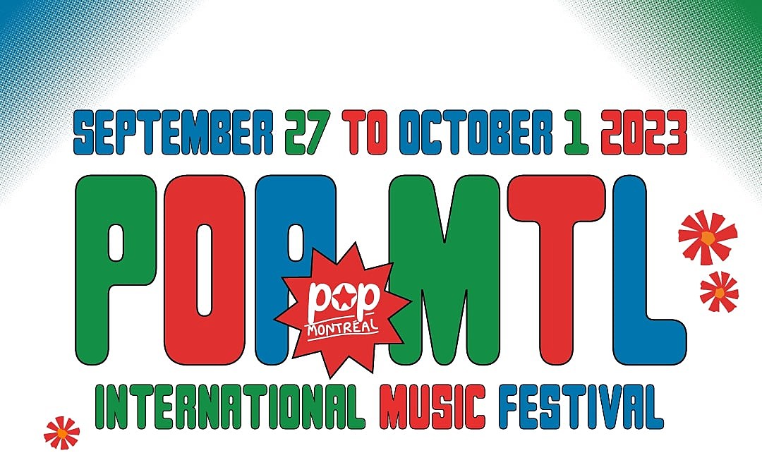 Pop Montreal 2023 lineup additions: Charlotte Adigéry & Bolis Pupul, Men I Trust, Islands, more