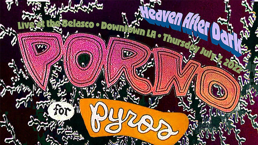 Porno for Pyros announce Los Angeles show w/ Starcrawler and Frankie & The Witch Fingers