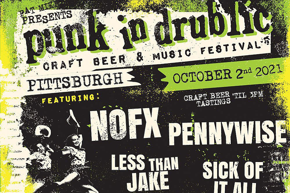 Punk in Drublic Pittsburgh 2021 lineup (NOFX, Less Than Jake, Sick of it All, more)