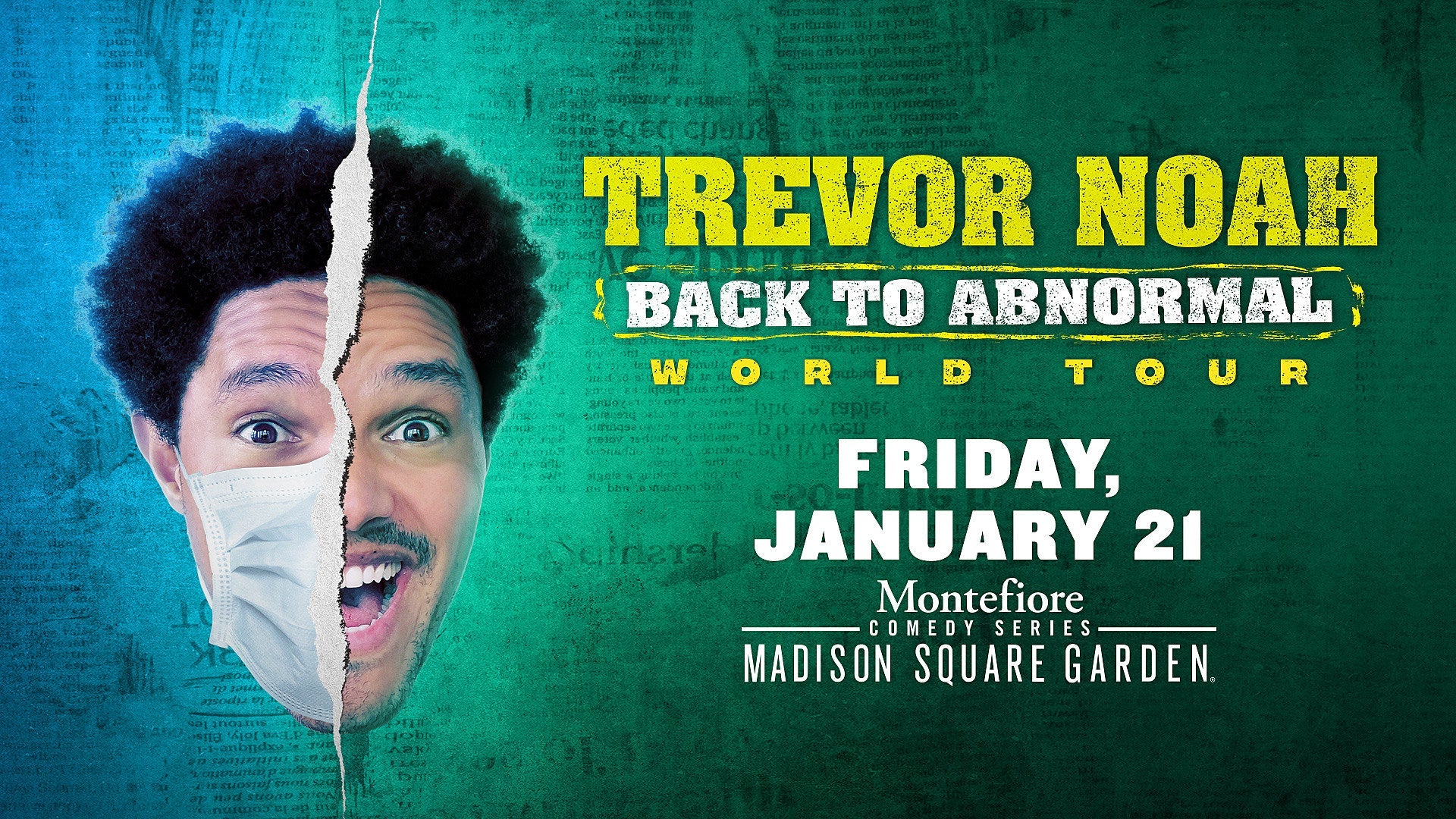 Trevor Noah @ Madison Square Garden on BrooklynVegan Presale (password here)
