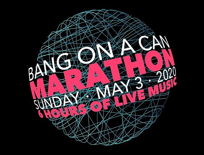 watch the Bang on a Can Marathon livestream with over 40 artists