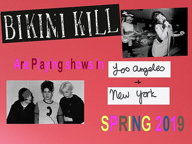Bikini Kill announce NYC & LA reunion shows