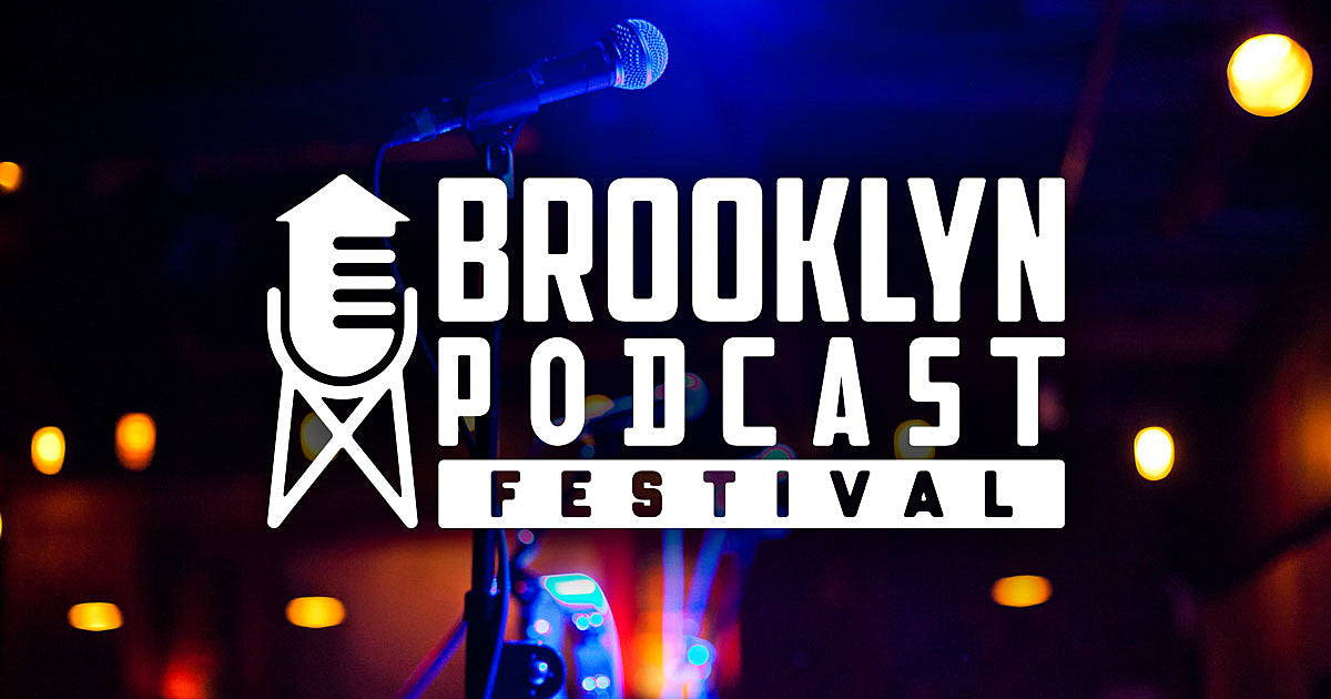 Brooklyn Podcast Fest tickets on sale today