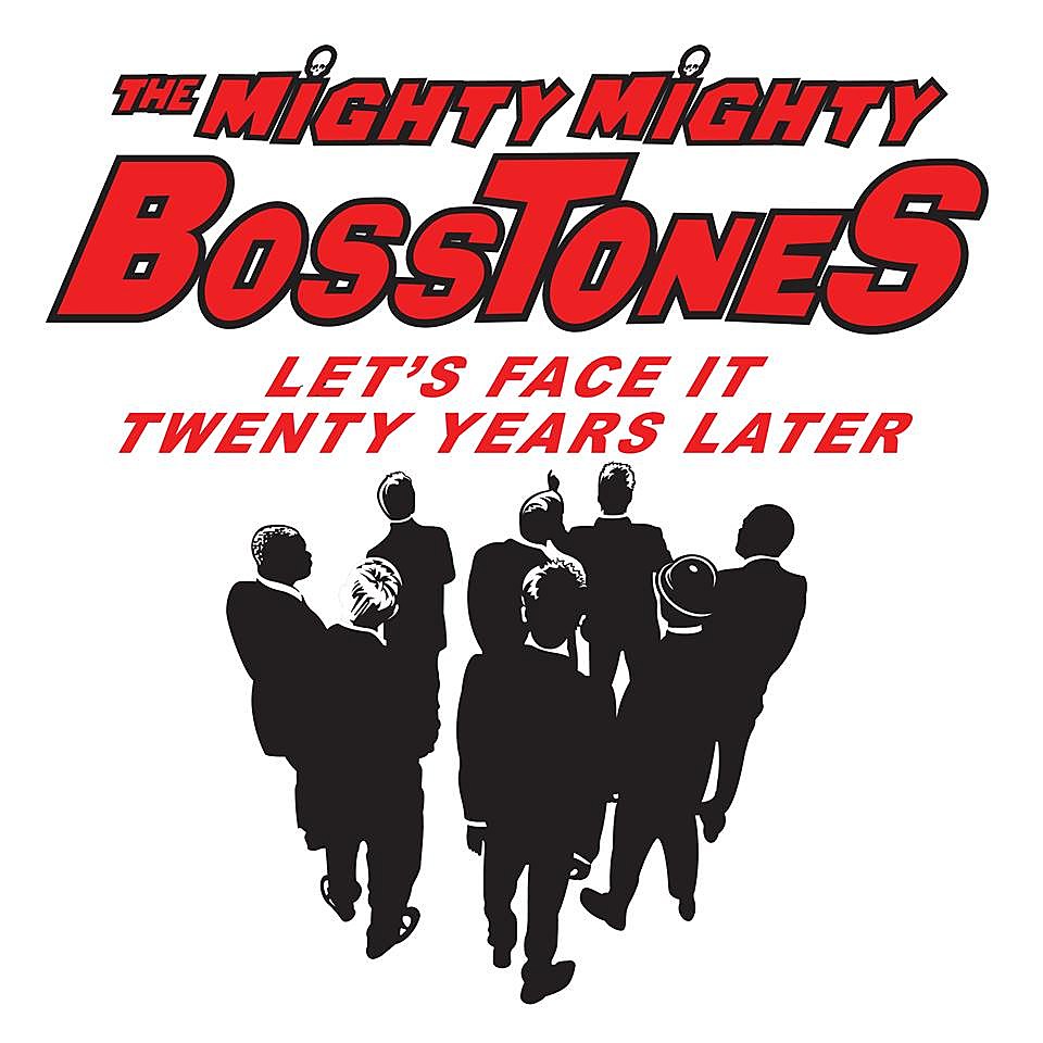 Mighty Mighty Bosstones announce ‘Let’s Face It’ 20th anniversary tour