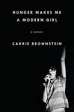 tix for Sleater-Kinney’s NYC shows on sale; Carrie Brownstein shares ‘Hunger Makes Me a Modern Girl’ cover art