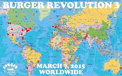 Burger Revolution 3 happens worldwide on Saturday (NYC w/ Honduras, Crazy & Brains, mems of The Men, Drums, more)