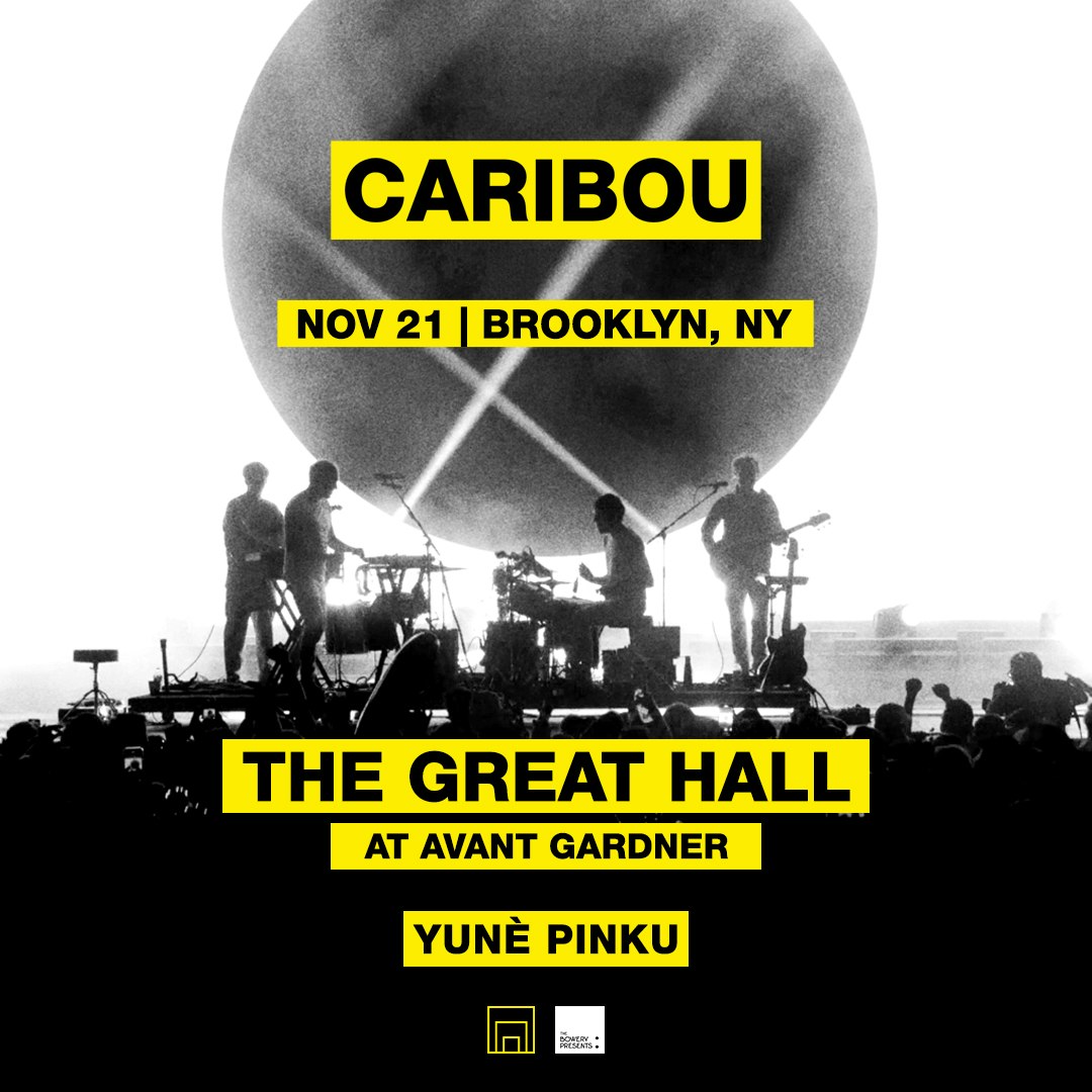 Caribou @ Avant Gardner on BrooklynVegan presale (password here)