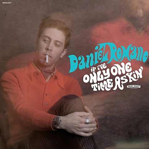 Daniel Romano preps ‘If I’ve Only One Time Askin’ and tour (dates, song stream)