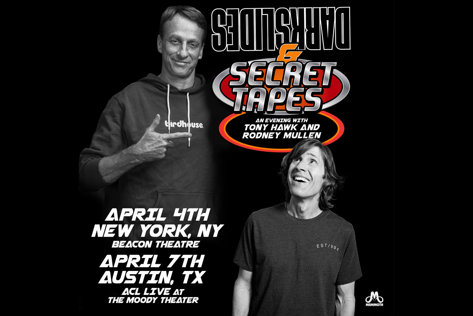 Tony Hawk & Rodney Mullen’s “Darkslides & Secret Tapes” events in NYC & Austin on sale now