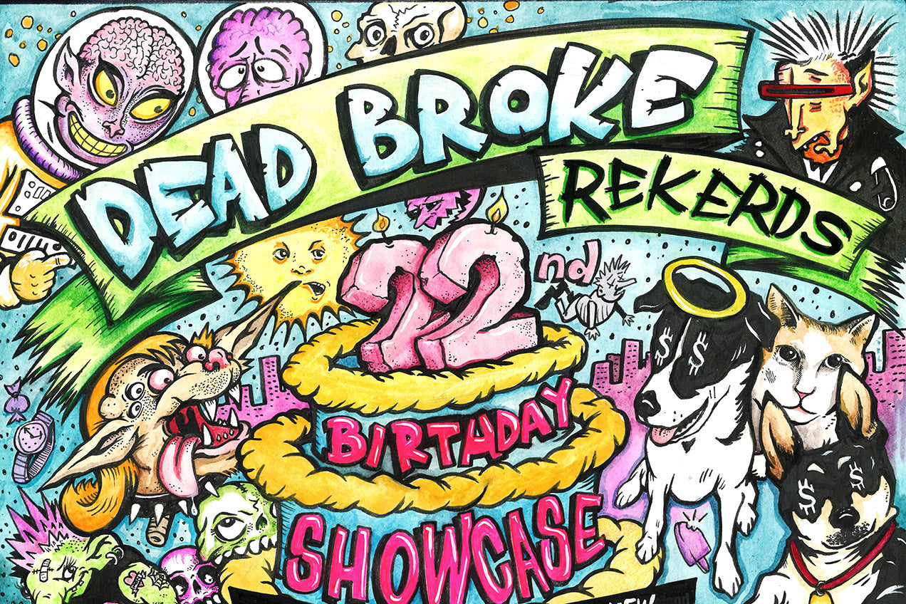 Dead Broke announces 2 NY birthday shows w/ Iron Chic (“Not Like This” set), Toys That Kill, Timeshares, more