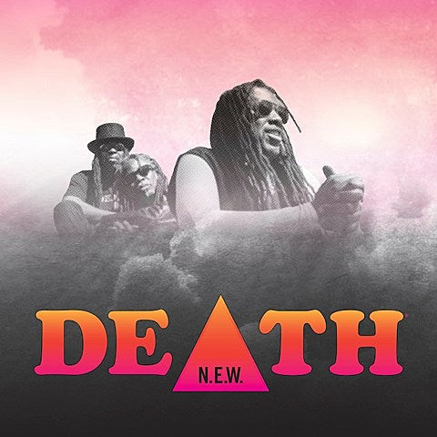 Death releasing first ‘N.E.W.’ album since the ’70s