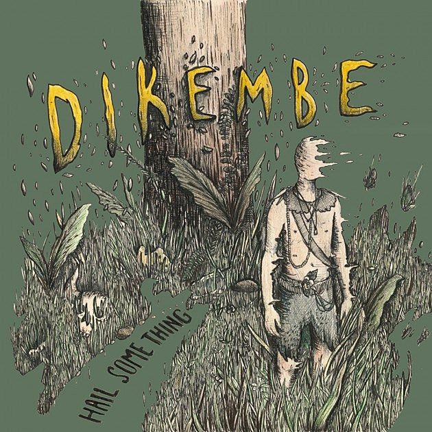 stream Dikembe’s new album ‘Hail Something’