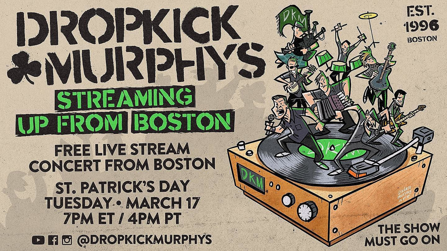 Dropkick Murphys livestreaming St. Patrick’s performance (updated dates)
