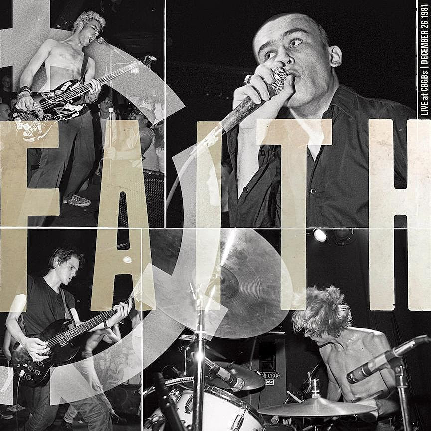 Q&A w/ The Faith on upcoming live album from 1981 CBGB show with Bad Brains (stream a track)