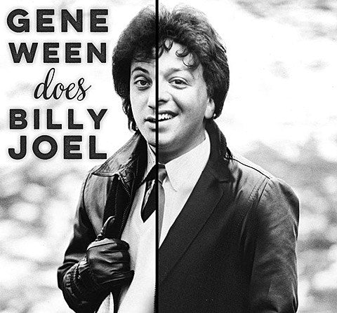 Aaron Freeman playing shows as “Gene Ween does Billy Joel,” including two nights at Brooklyn Bowl (dates)