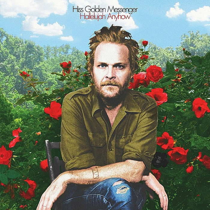 Hiss Golden Messenger announces new LP ‘Hallelujah Anyhow’ & tour