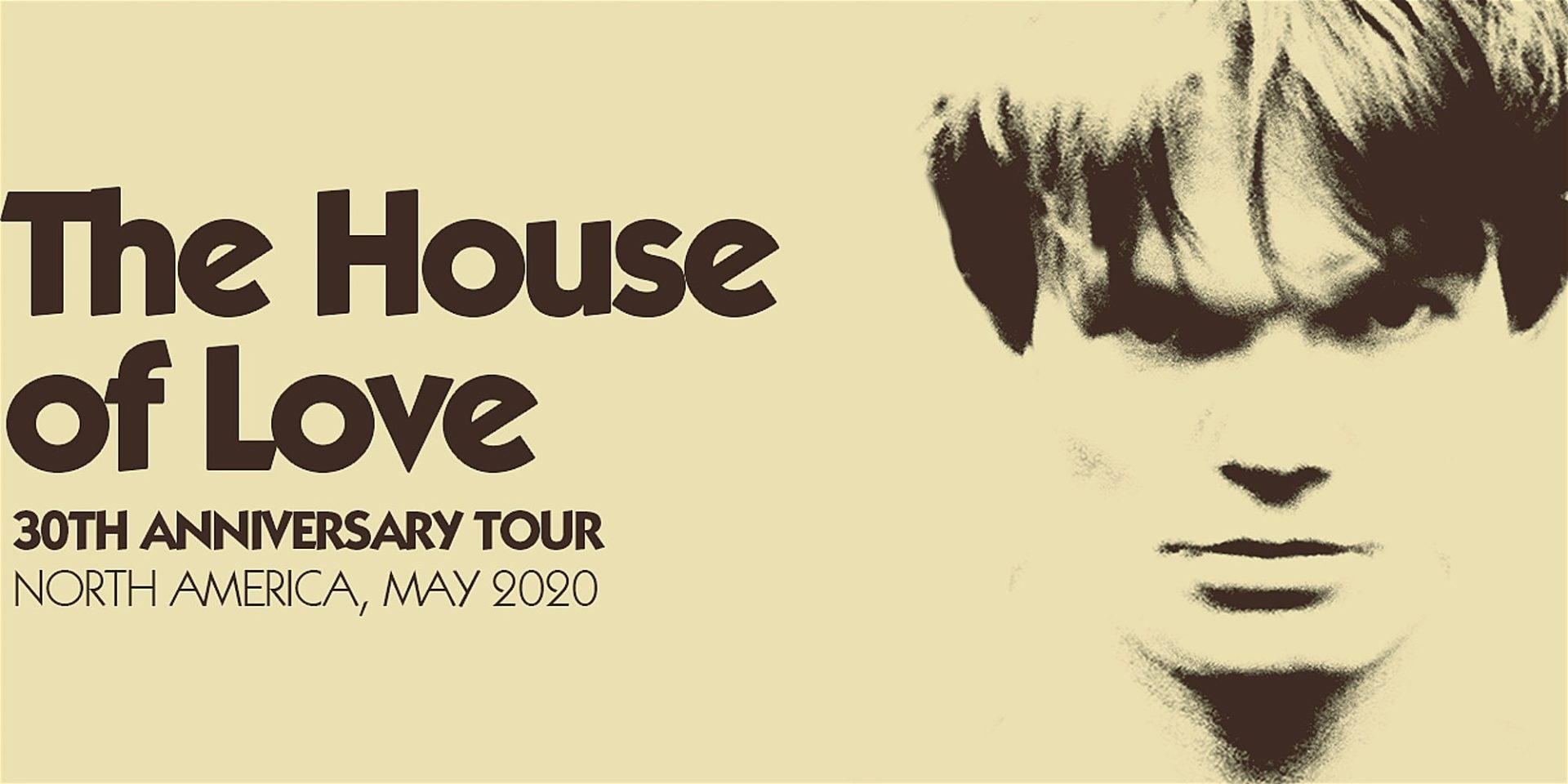 The House of Love expand North American Tour