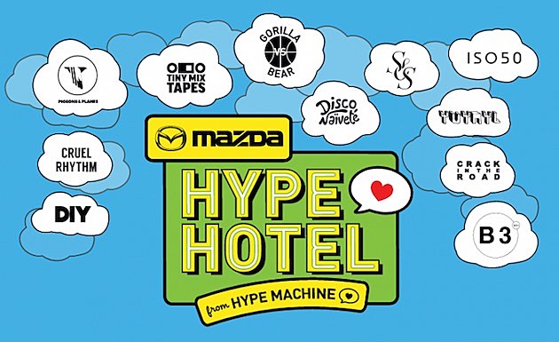 Mazda + Hype Machine’s Hype Hotel @ SXSW: schedule & RSVP