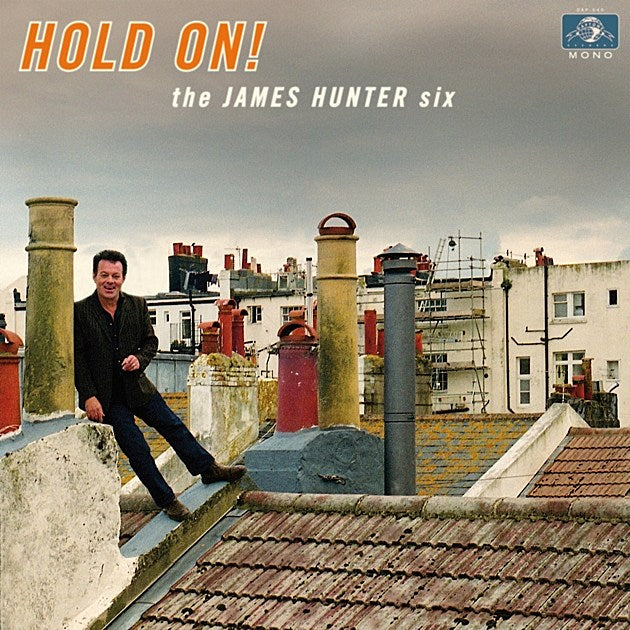 James Hunter releases new album ‘Hold On!’ on Daptone, touring (dates & new video)