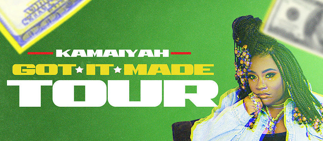 Kamaiyah announces ‘Got It Made’ tour