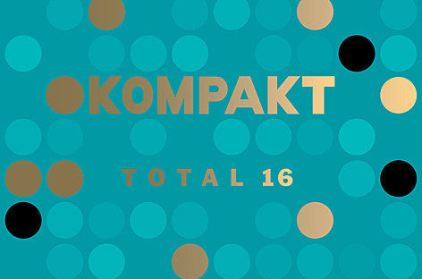 The Field, The Orb, The Modernist w/ Joe Goddard & more on ‘Kompakt Total 16’ (stream); Hot Chip DJing Brooklyn