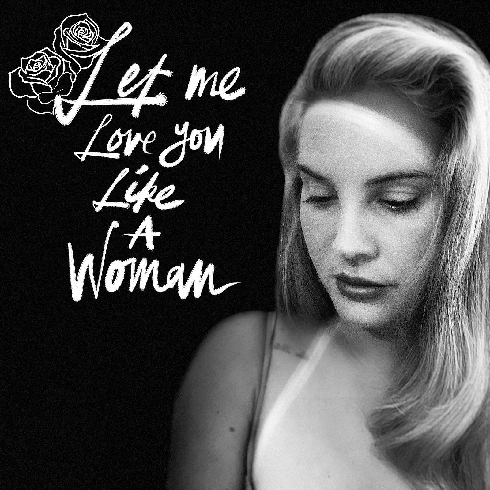 Lana Del Rey shares “Let Me Love You Like a Woman,” new album on the way