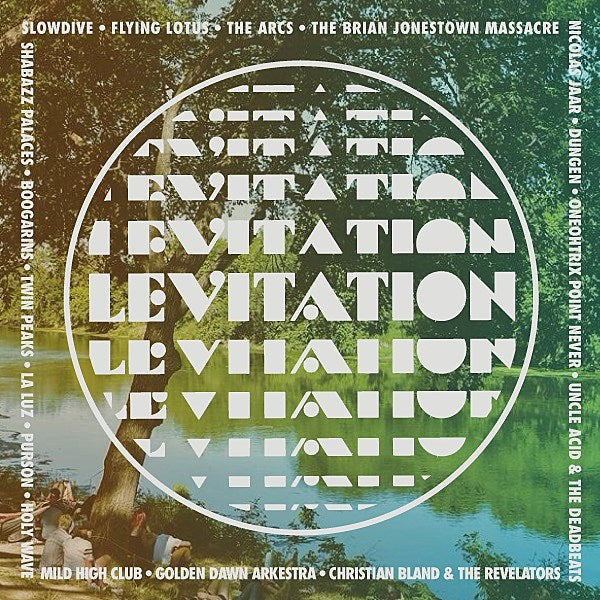 stream the Levitation fest day 1 mixtape (with Slowdive, Brian Jonestown Massacre, Flying Lotus, Uncle Acid, more)