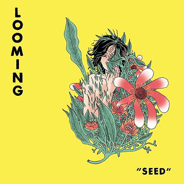 Looming releasing ‘Seed’ (stream “Down”)