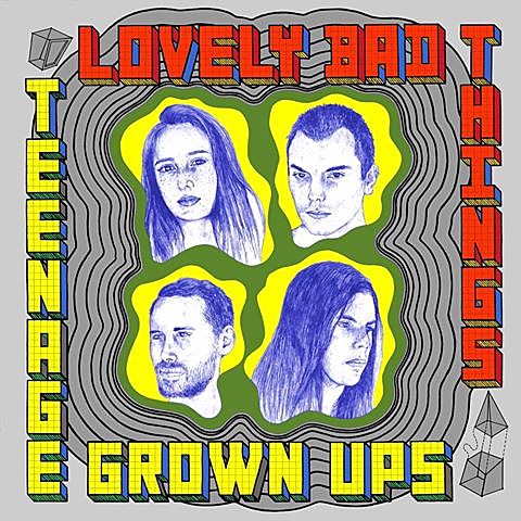 Lovely Bad Things ready ‘Teenage Grownups’ (watch the title track video), touring with Diarrhea Planet