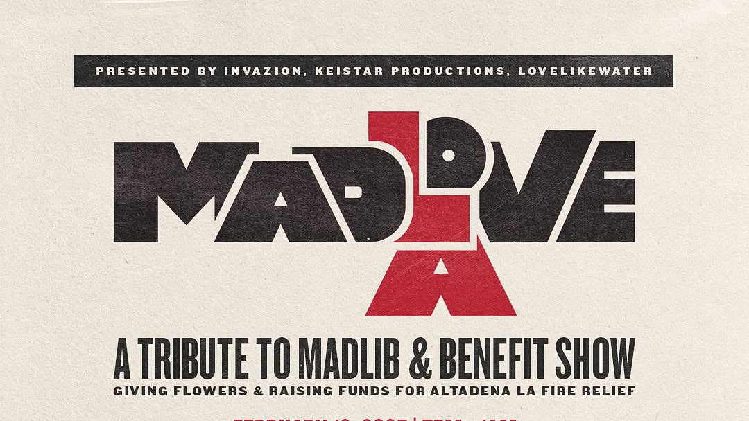 Madlib tribute & LA wildfires benefit show happening in NYC