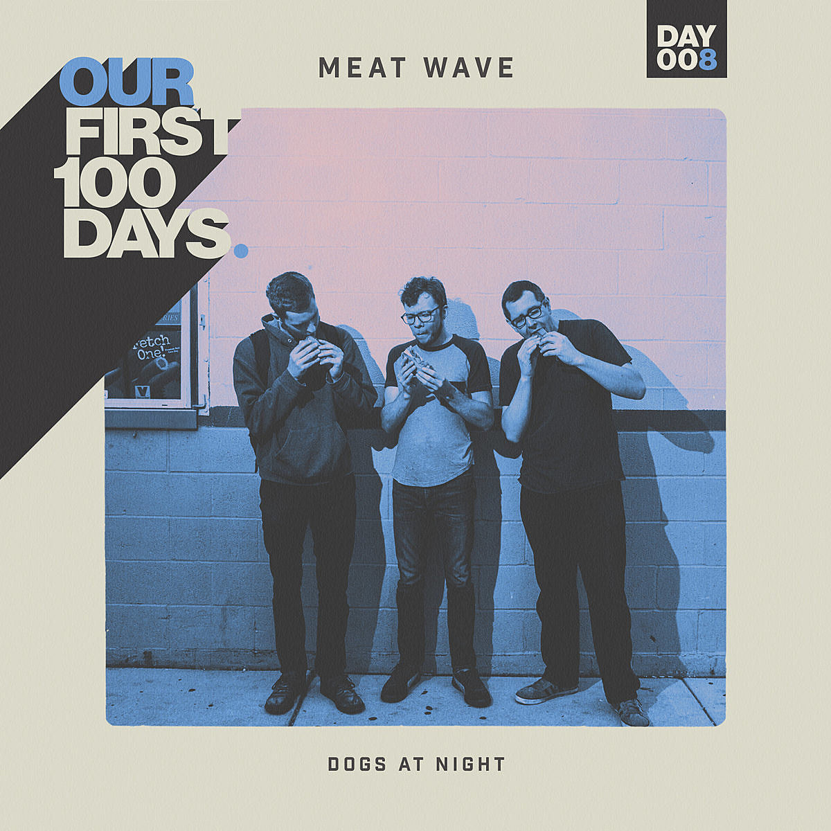 Day 8/100: Meat Wave – “Dogs At Night”