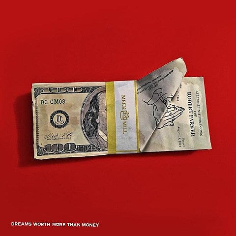 Meek Mill’s ‘Dreams Worth More Than Money’ is out now (listen to new songs ft. Drake and The Weeknd)