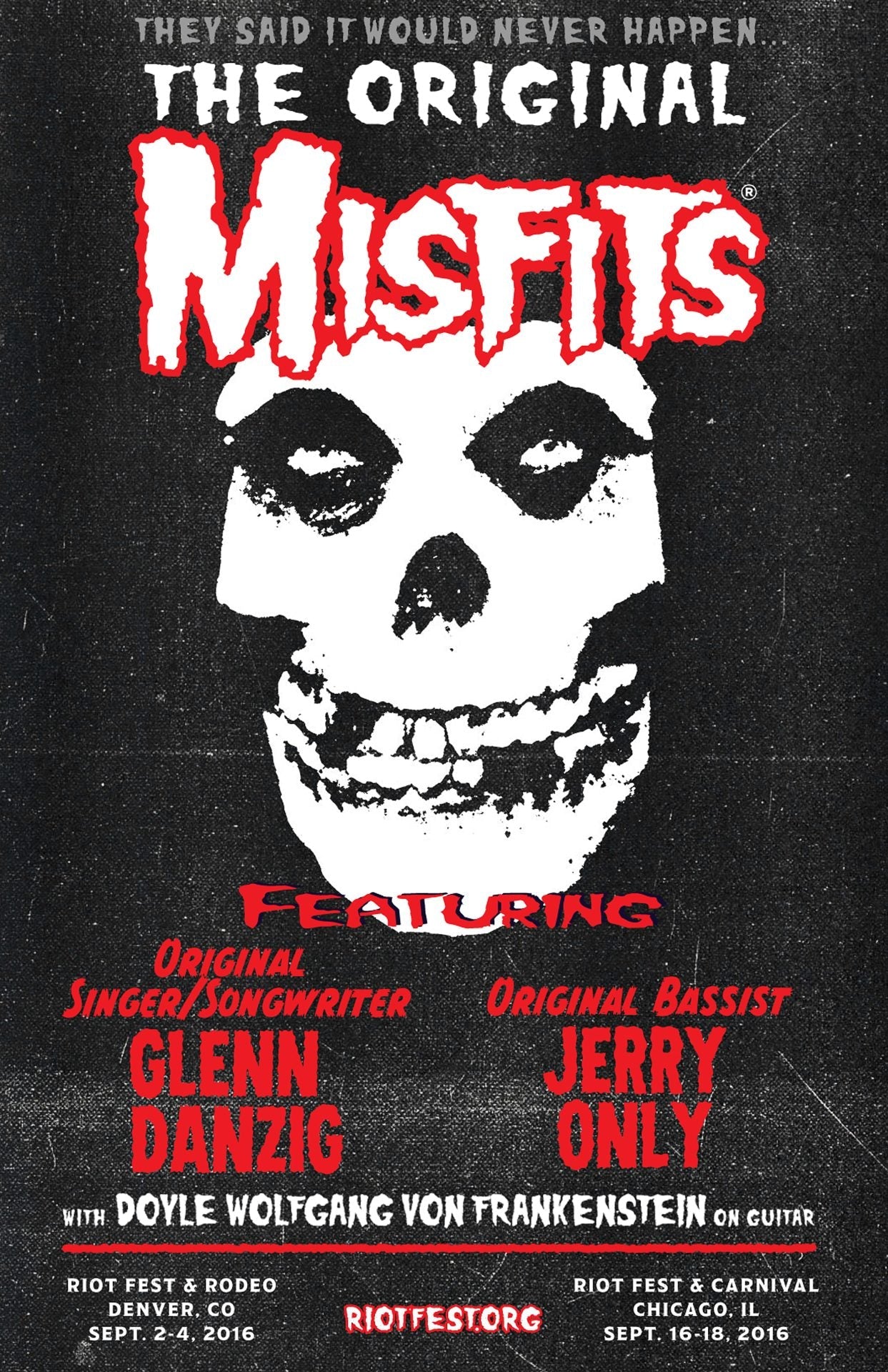Misfits will reunite with Danzig & Doyle for the first time since 1983, playing Riot Fest