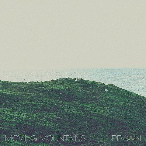 Moneen, Moving Mountains and Prawn announce dates